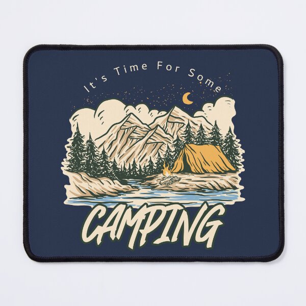 Item preview, It's Time For Some Camping designed and sold by CampfireCove.