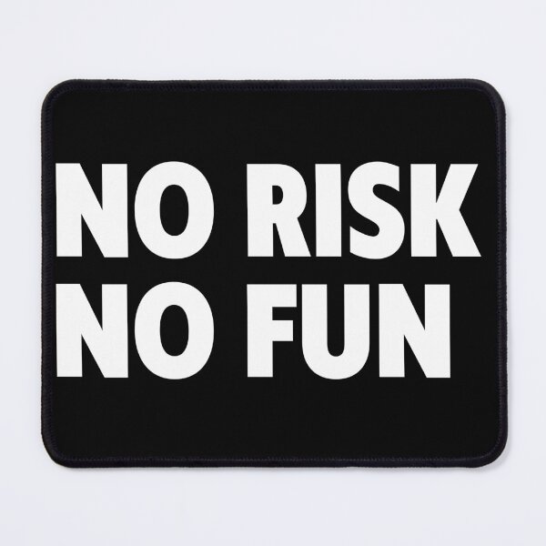 Item preview, No Risk No Fun designed and sold by Hairball-Pets.