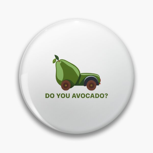 Item preview, Do you avocado? designed and sold by griceyvisuals.