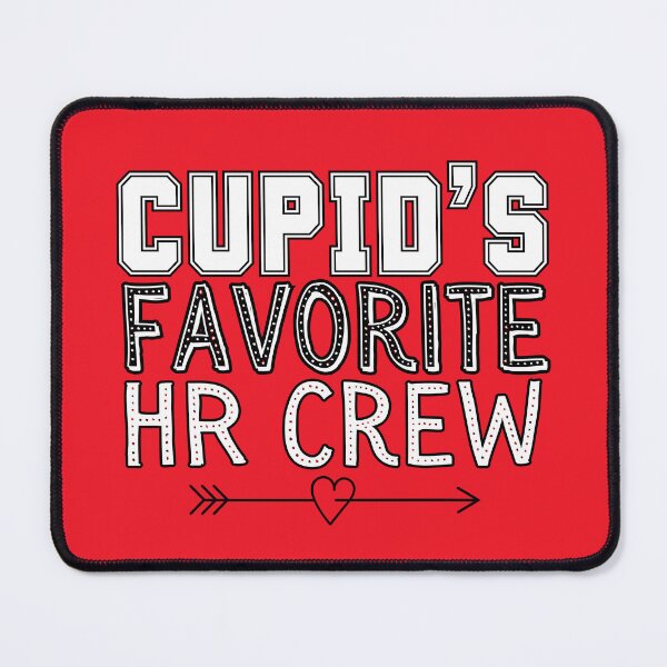 Item preview, Cupid's Favorite HR Crew Cute Valentines Day Human Resources designed and sold by SunfullyYours.