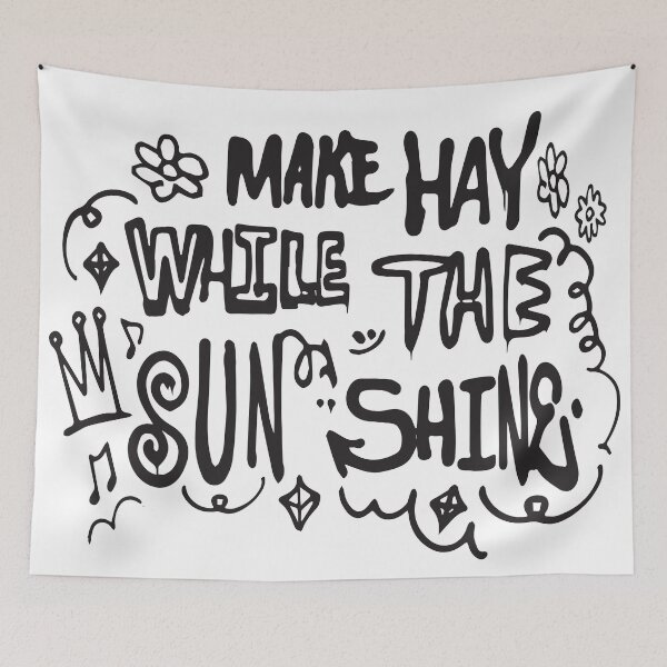 Item preview, Make Hay While the Sun Shine designed and sold by loonylunaART.