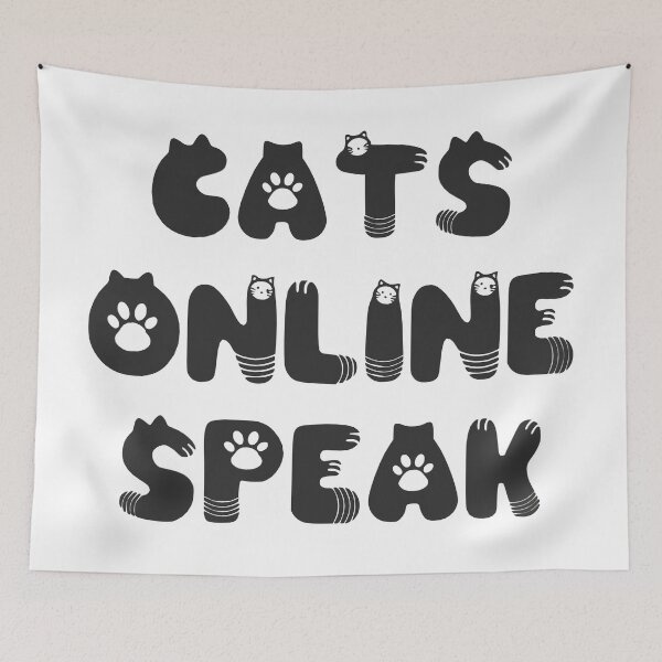 Item preview, Cats online speak designed and sold by Keirnyx.