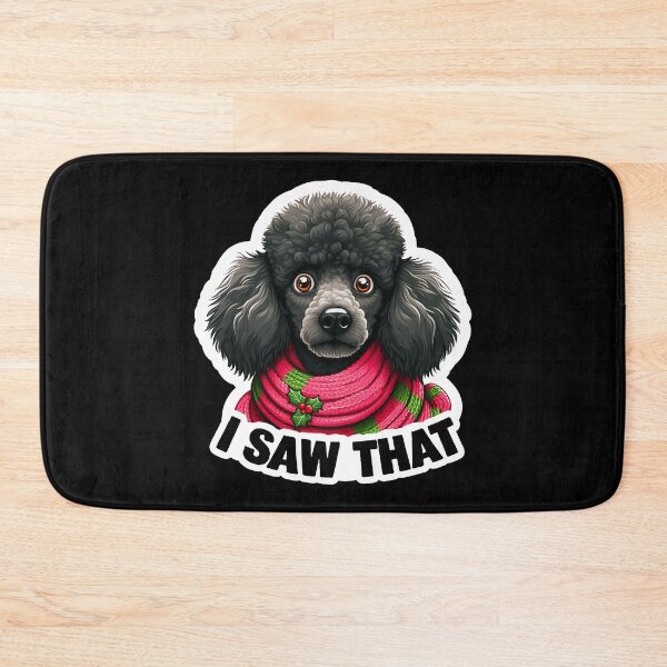 Item preview, I Saw That meme Poodle Dog Happy Holidays Merry Christmas designed and sold by plushism.