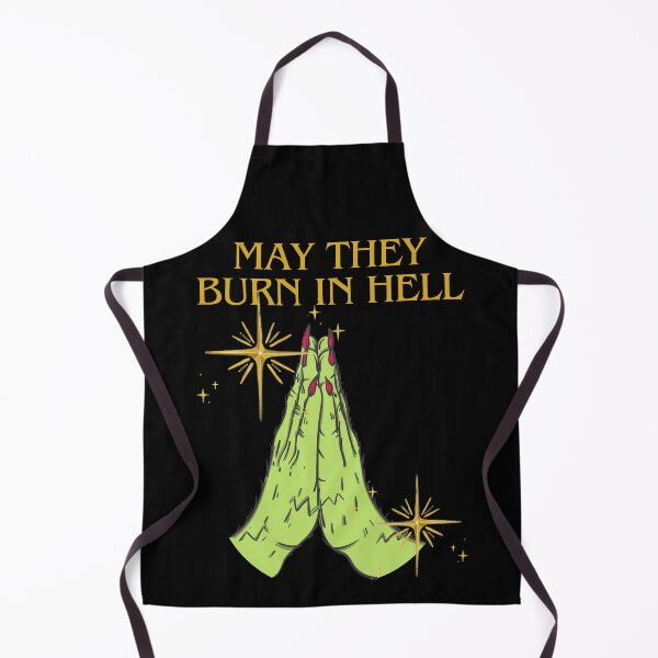 Item preview, MAY THEY BURN IN HELL designed and sold by FavDaughterX.