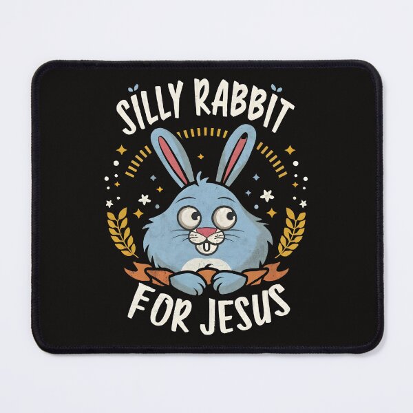 Item preview, Silly Rabbit for Jesus - Embrace Joyful Faith with a Twist designed and sold by MiSuPa.