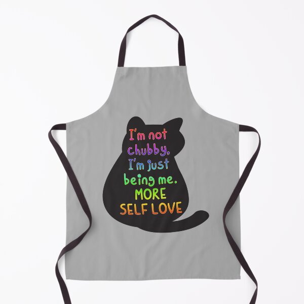 Item preview, I'm not chubby, I'm just being me, MORE SELF LOVE designed and sold by zzzozzo.