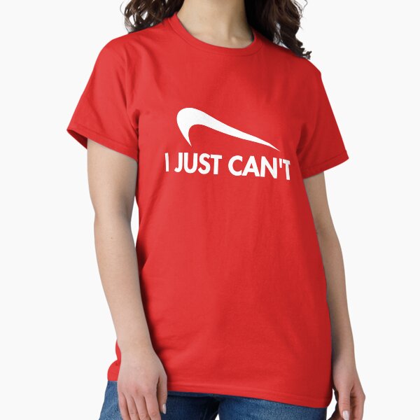 Item preview, I Just Can't | Parody | White Text designed and sold by Creatise.