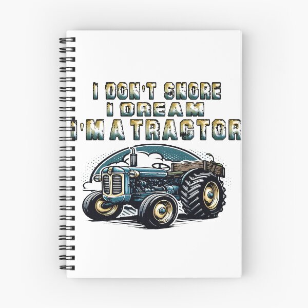 Item preview,  I Don T Snore I Dream Im A Tractor designed and sold by Icerizeartx.