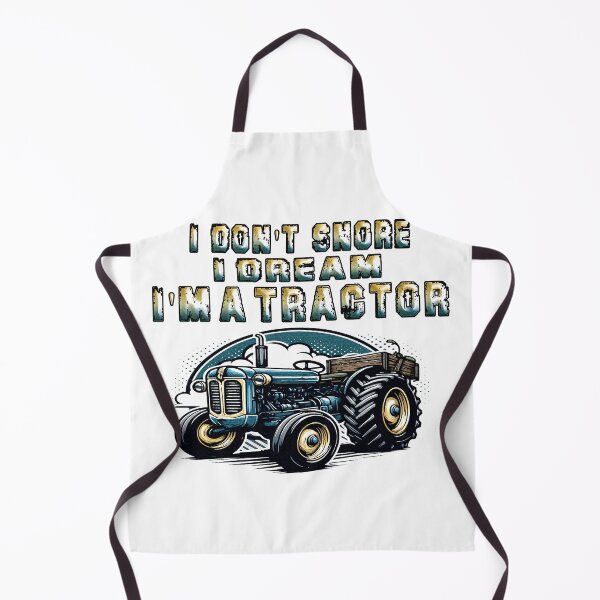 Item preview,  I Don T Snore I Dream Im A Tractor designed and sold by Icerizeartx.