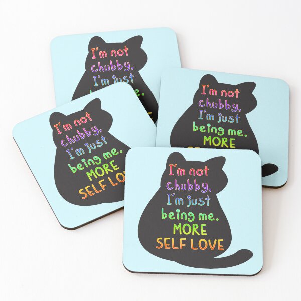 Item preview, I'm not chubby, I'm just being me, MORE SELF LOVE designed and sold by zzzozzo.
