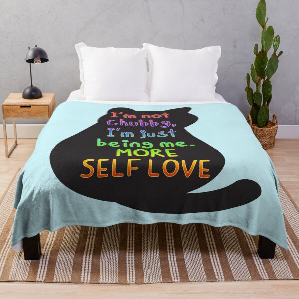 Item preview, I'm not chubby, I'm just being me, MORE SELF LOVE designed and sold by zzzozzo.