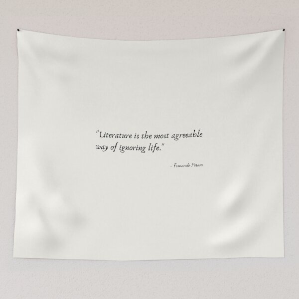 Item preview, A Quote about Literature by Fernando Pessoa designed and sold by Poemit.