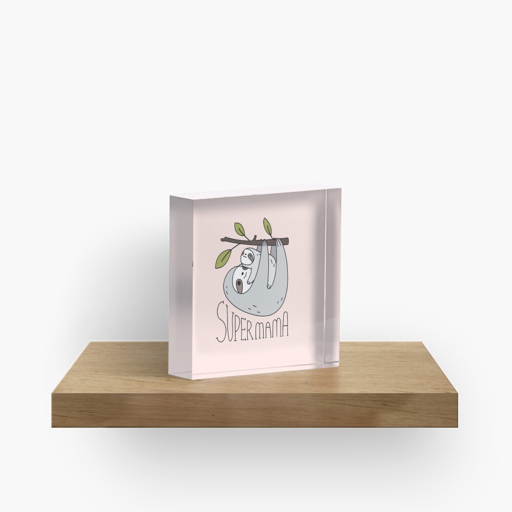 Super Mama Mom and Baby Sloth Acrylic Block