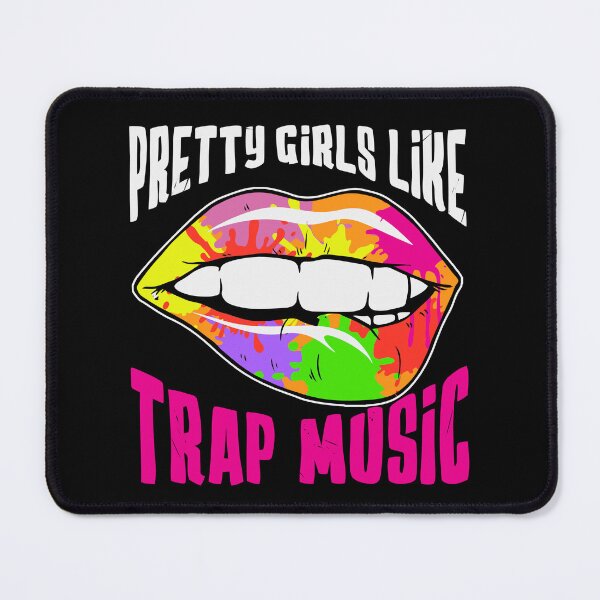 Item preview, Pretty Girls Like Trap Music designed and sold by Hairball-Pets.