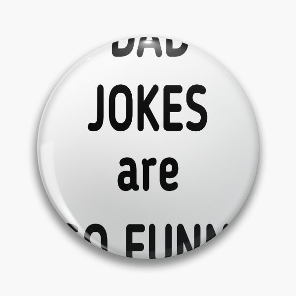 Item preview, dad jokes are so funny  designed and sold by MKshoper.