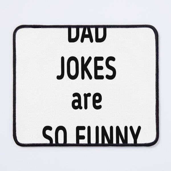 Item preview, dad jokes are so funny designed and sold by MKshoper.