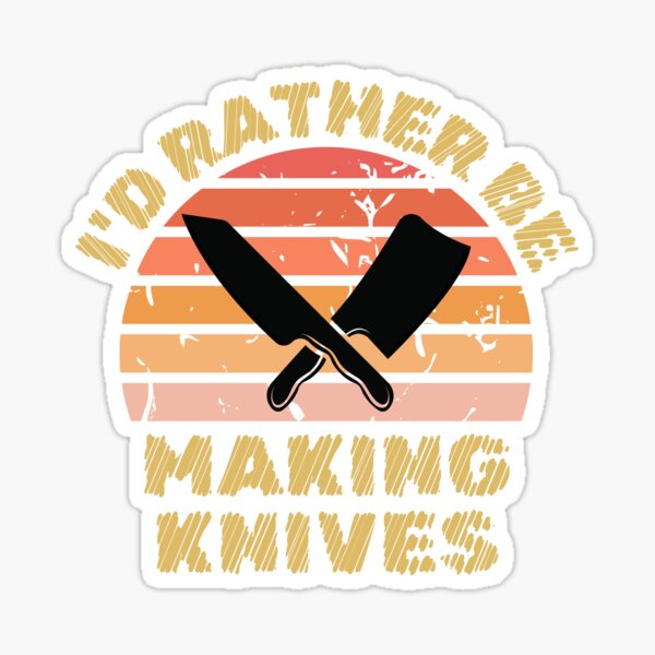 Knife Makers Are Never Dull Funny Knife Making Funny Classic T-Shirt | Redbubble