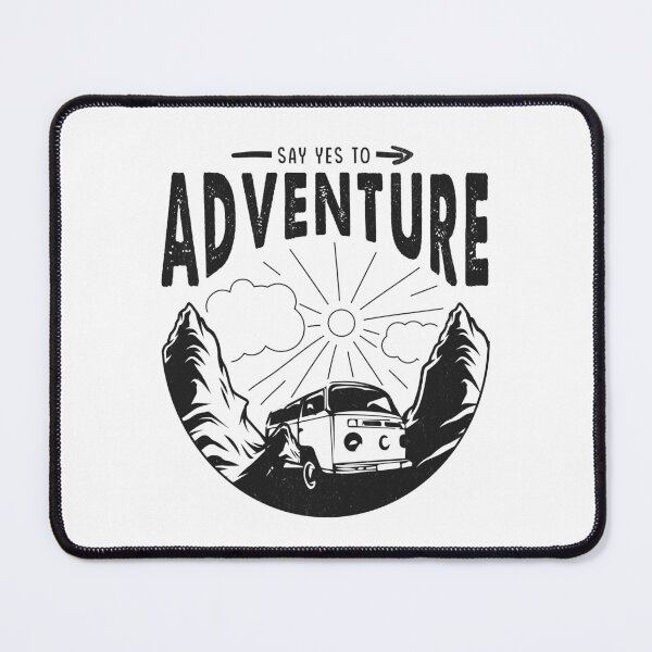 Item preview, Say Yes To Adventure designed and sold by Hairball-Pets.