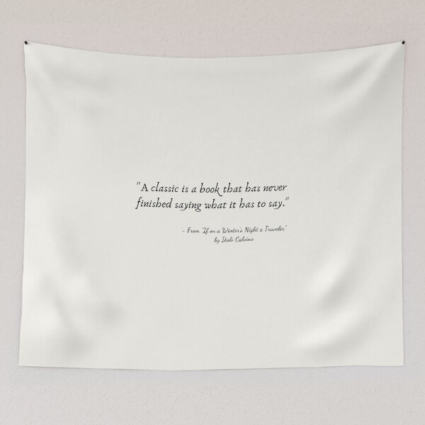 Item preview, A Quote about Books from "If on a Winter's Night a Traveler" by Italo Calvino designed and sold by Poemit.