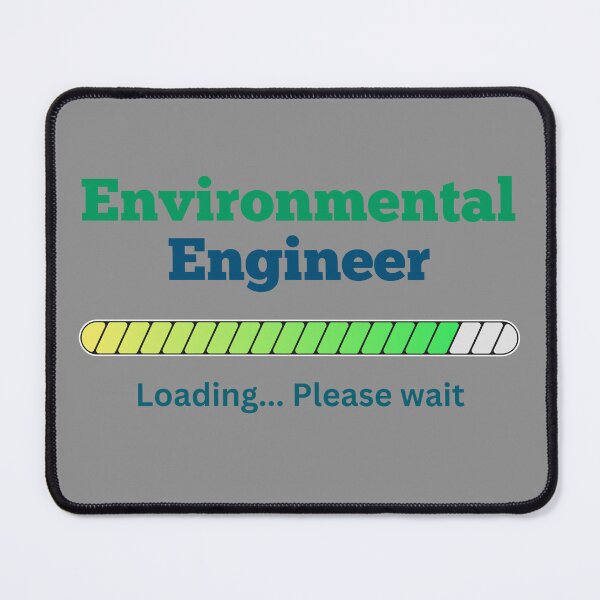 Item preview, Environmental Engineer Loading designed and sold by ShopWearInspire.