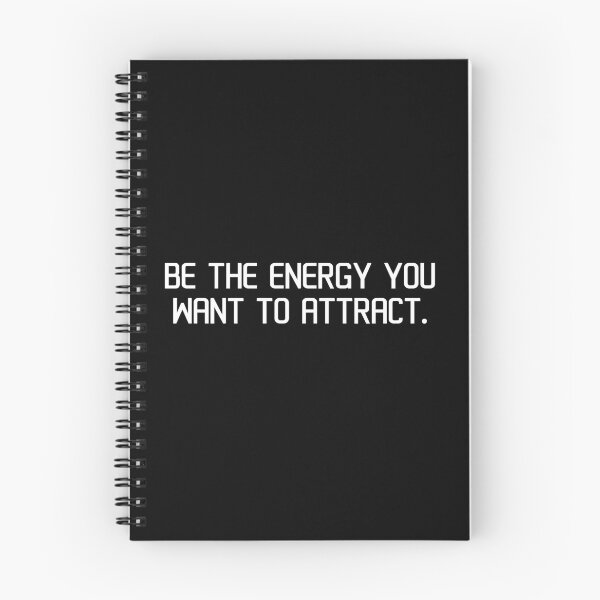 Item preview, Be the energy you want to attract. designed and sold by IMCDT.