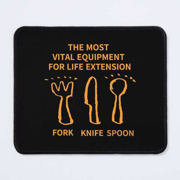 Item preview, SPOON, KNIFE, FORK,THE MOST  VITAL EQUIPMENT  FOR LIFE EXTENSION designed and sold by zzzozzo.