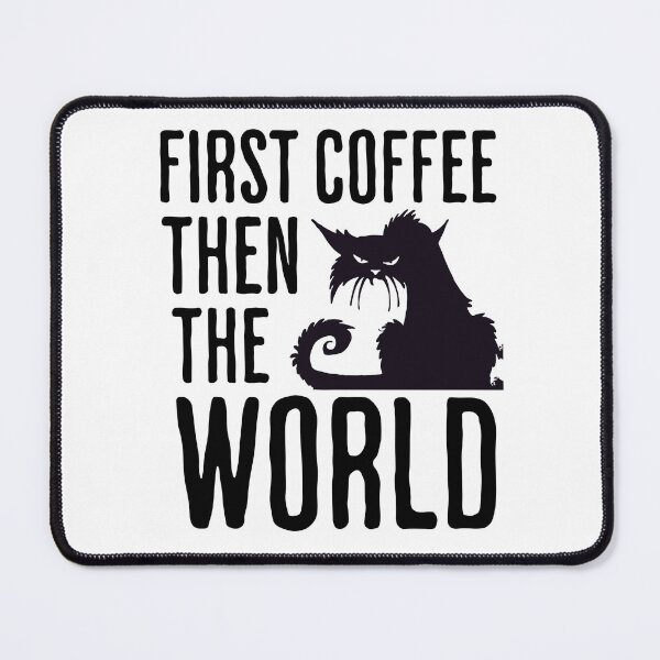 Item preview, First coffee then the world designed and sold by RaviKnarfArt.