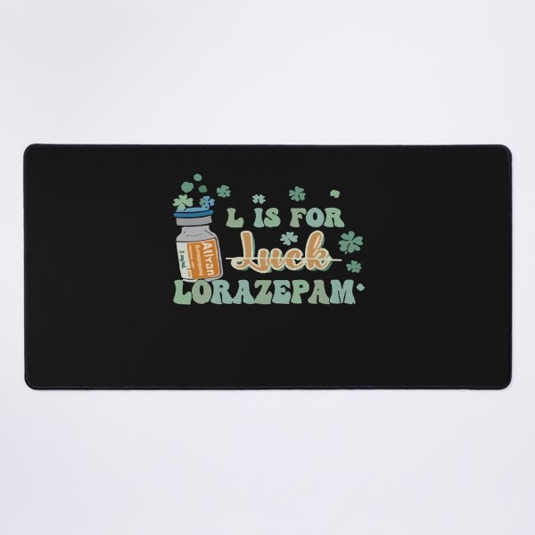 Item preview, L is for Lorazepam St Patrick's Day Nurse Pharmacist Crna designed and sold by Pitchou07.