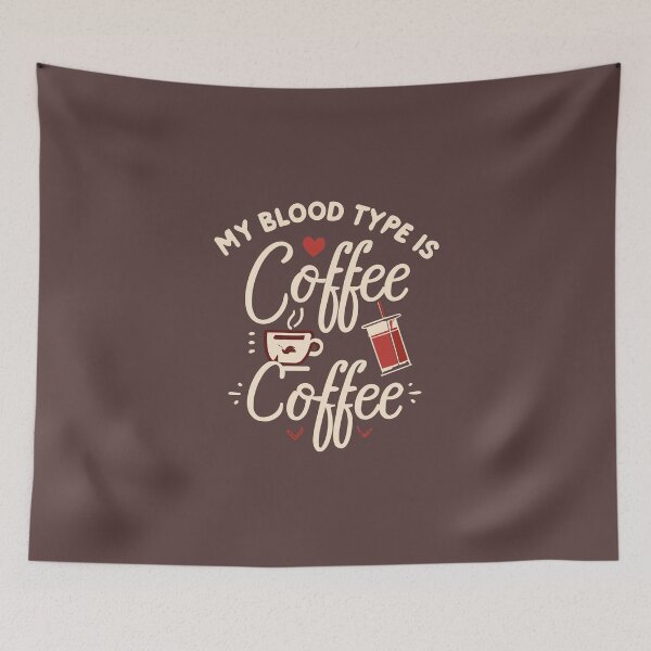 Item preview, My Blood Type is Coffee designed and sold by Verycutethings.