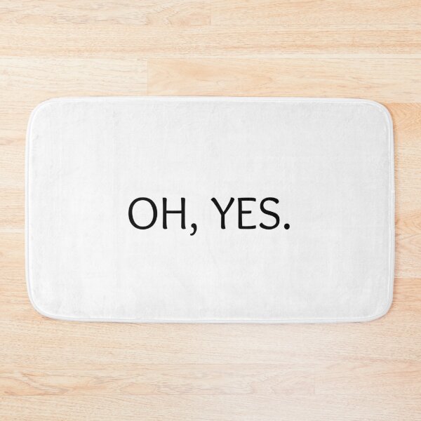 Item preview, Oh, yes.! designed and sold by motivationhood.