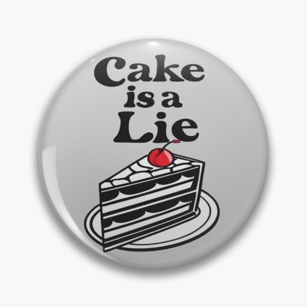 Item preview, The cake is a lie designed and sold by UrbanGraphixs.