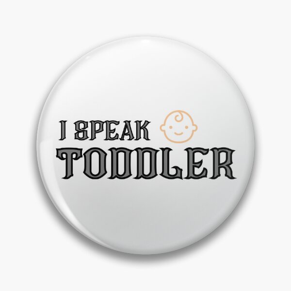Item preview, I Speak Toddler designed and sold by SimpleP.