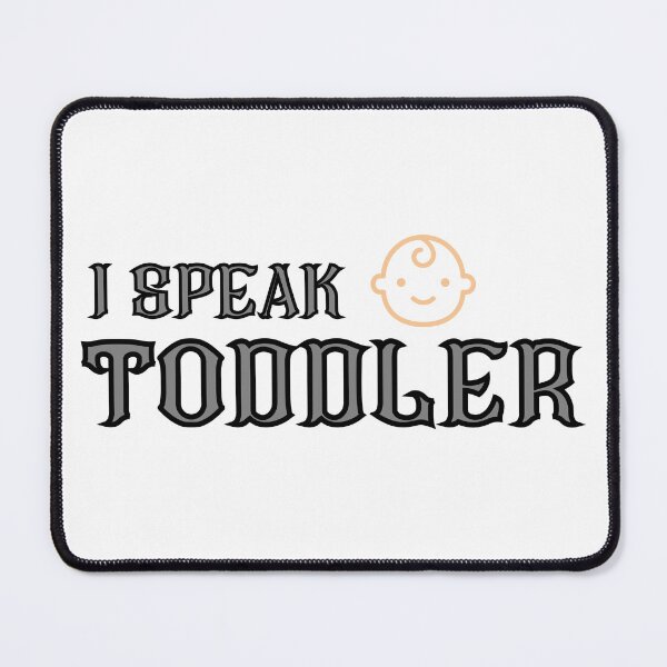 Item preview, I Speak Toddler designed and sold by SimpleP.