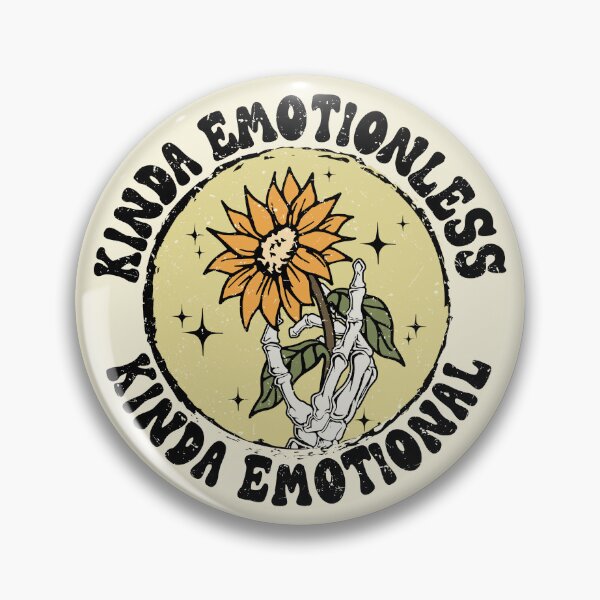 Item preview, Kinda Emotionless Kinda Emotional designed and sold by Acim0.