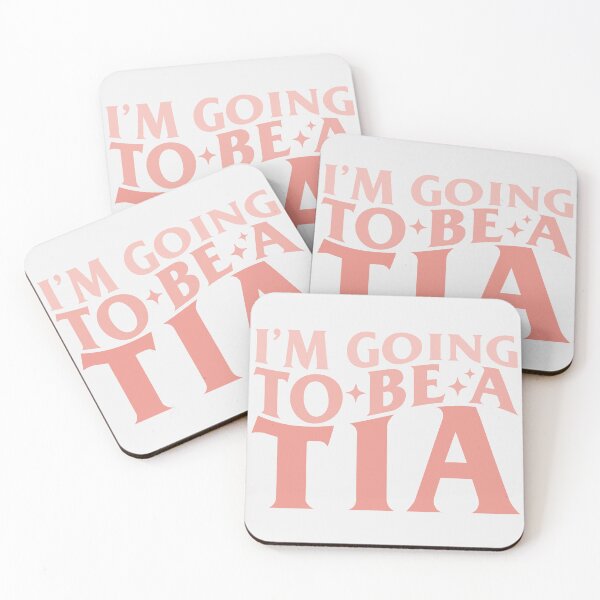 Item preview, I'm Going To Be A Tia designed and sold by KMIKBAL7.