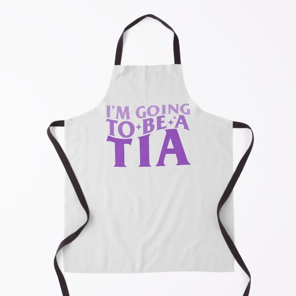 Item preview, I'm Going To Be A Tia designed and sold by KMIKBAL7.