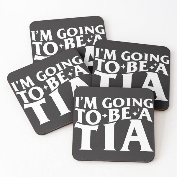 Item preview, I'm Going To Be A Tia designed and sold by KMIKBAL7.