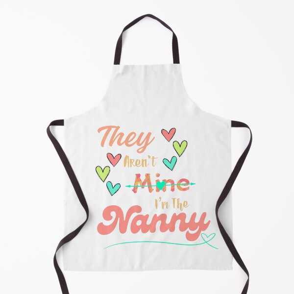 Item preview, They Aren't Mine I'm The Nanny designed and sold by SimpleP.
