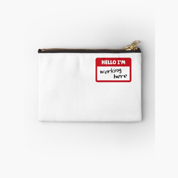 Item preview, Hello I'm working here | Funny Name Tag designed and sold by 4TeeToo.