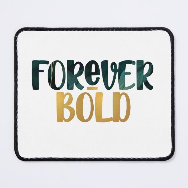 Item preview, forever bold designed and sold by Taloory.