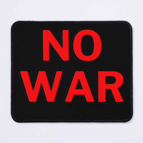 Item preview, No War designed and sold by RiadMannan.