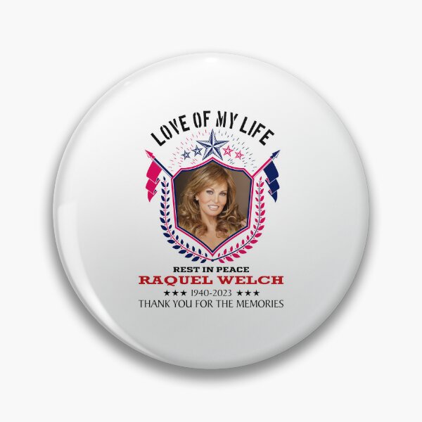 Item preview, Love of my life rest in peace Raquel actor Welch 1940 2023 thank you for the memories signatur designed and sold by shannonroberto.