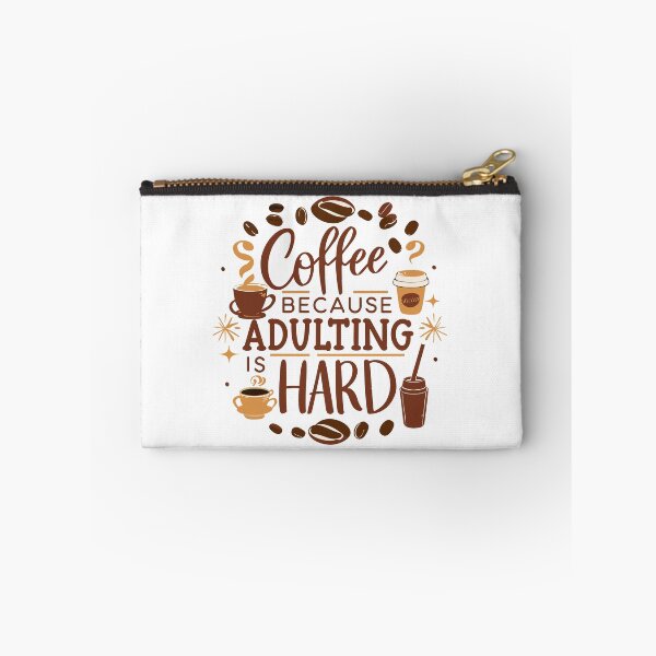 Item preview, coffee because adulting is hard designed and sold by IconicFriends.