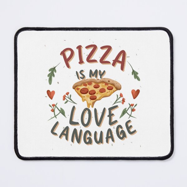 Item preview, Pizza is my love language designed and sold by IconicFriends.