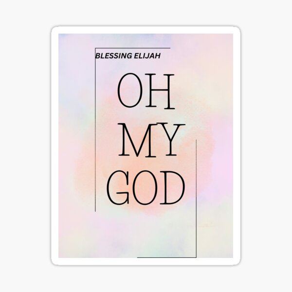Item preview, Oh My God!!! designed and sold by Artsy BE.