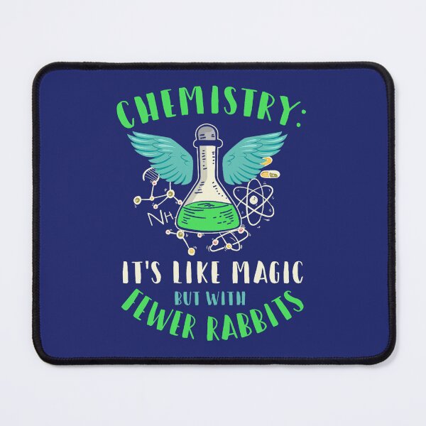 Item preview, Chemistry is like magic funny Chemist Chemical Reactions designed and sold by caloudiaminart.