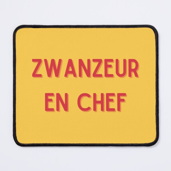 Item preview, Chief Zwanzeur - Belgian expression designed and sold by PausePapote.