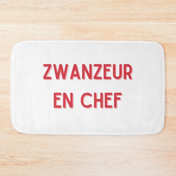 Item preview, Chief Zwanzeur - Belgian expression designed and sold by PausePapote.