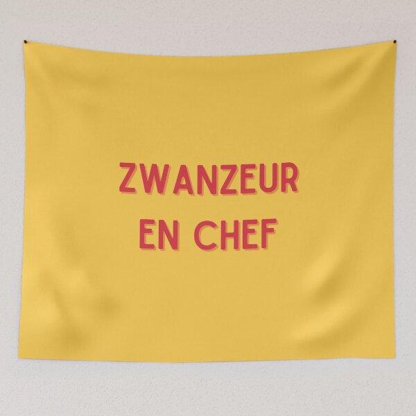 Item preview, Chief Zwanzeur - Belgian expression designed and sold by PausePapote.
