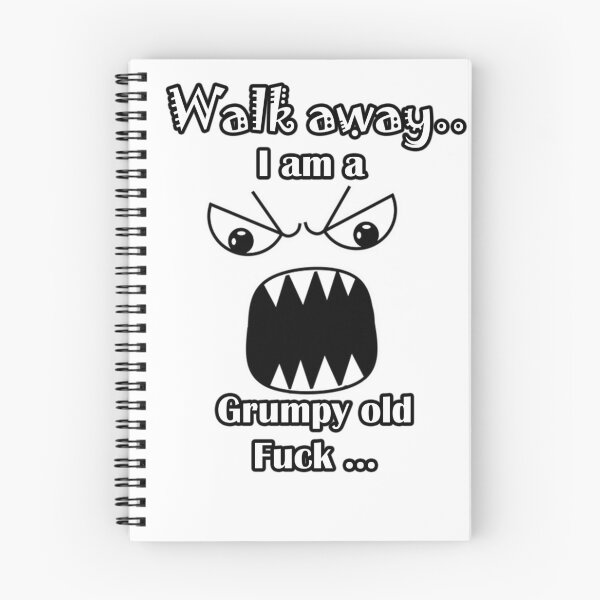 Item preview, Walk away I am a grumpy old fuck designed and sold by LinkyLankStank.
